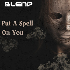 Put a spell on you (Sample)