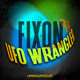 on Fixon - UFO Wrangler - Hardgroove