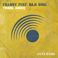 Cranky Feat. Naji Soul - Tribal Dance (Original Mix)