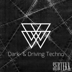 SEBTEK *Dark- & Driving Techno Set*