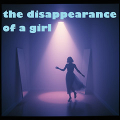 the disappearance of a girl