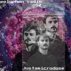 polyphon radio 052 | Justamircrodose