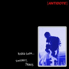travis scott - antidote (golden skies remix)*FREE DOWNLOAD