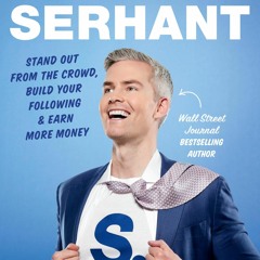 Epub Brand It Like Serhant: Stand Out From the Crowd, Build Your Following, and