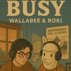 Busy(feat.Roki)(Prod.Pieper Beats)