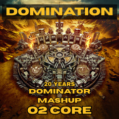 DOMINATOR MASHUP 20 YEARS - DOMINATION