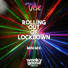 Rolling out of lockdown (DnB Mix)