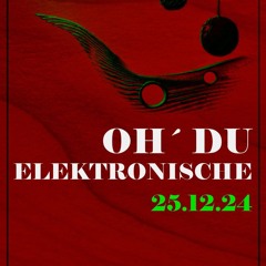 Mathias Druck - Ohh du Elektronische 2024
