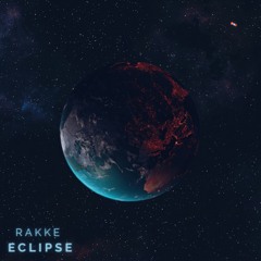 RAKKE - Eclipse