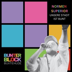 Normen Superior - Unsere Stadt ist bunt