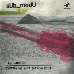 Expensive Shit (Centre Edit)