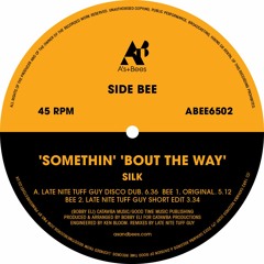 PREMIERE: Silk - Somethin' 'Bout The Way [Late Nite Tuff Guy Disco Dub]