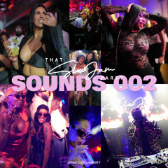 That Slow Jam Party x Sounds 002