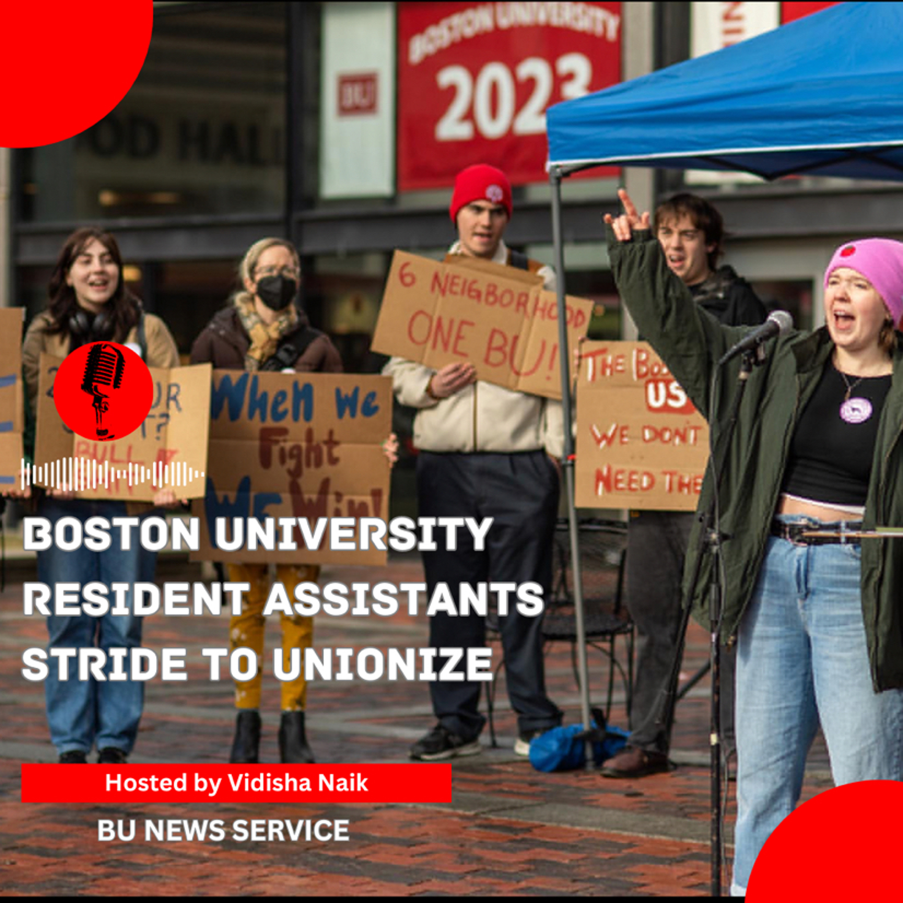 BU Resident Assistants Stride to Unionize episode artwork