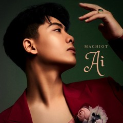 Ai - MACHIOT (Official Audio)