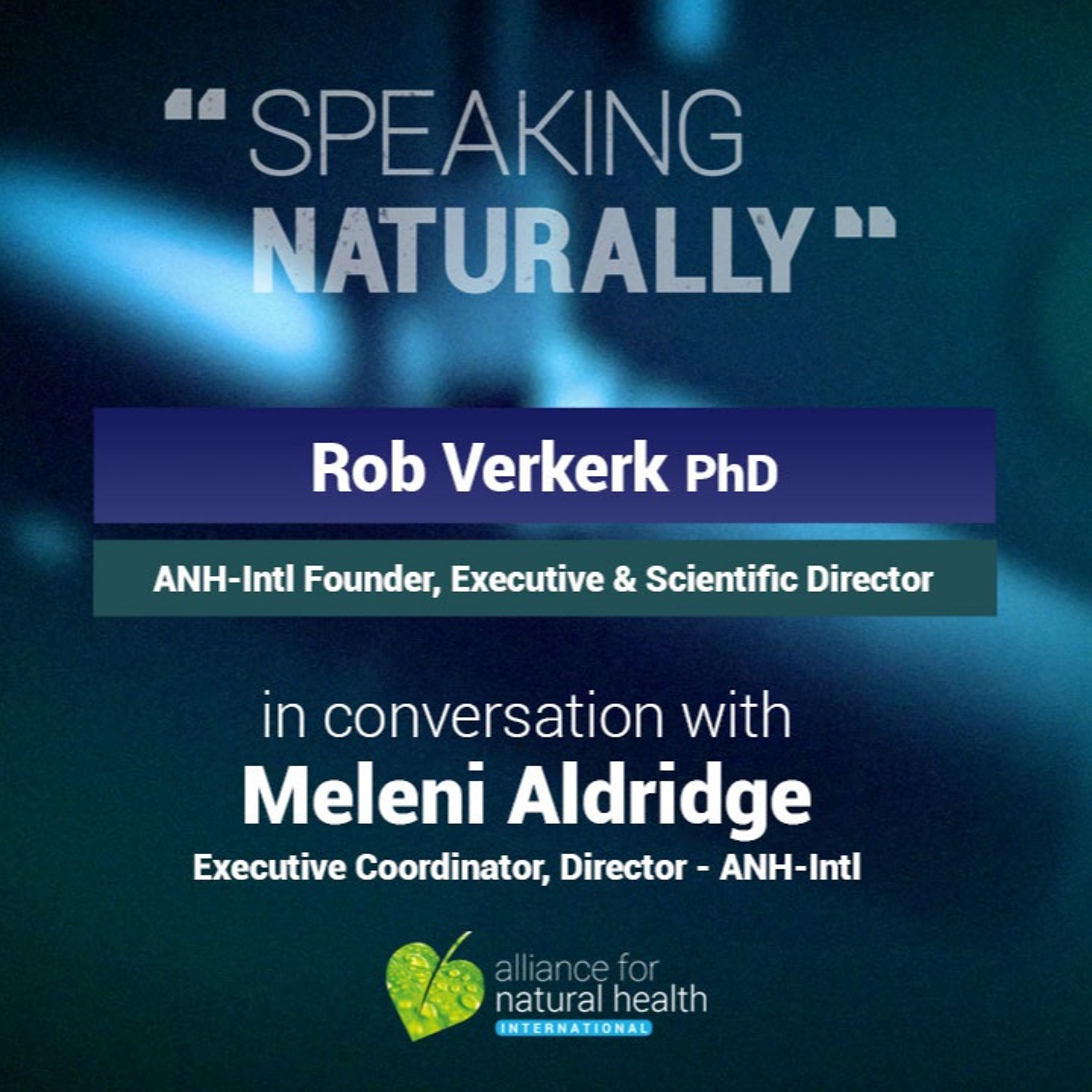 The ANH Natural Health Podcast
