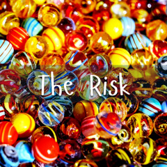 The Risk