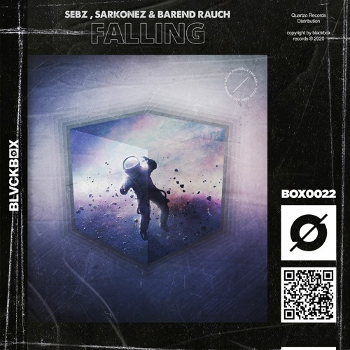 Sebz , Sarkonez & Barend Rauch - Falling