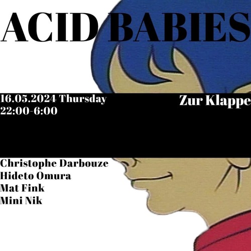 Live at Zur Klappe Berlin (Acid Babies) Part 1