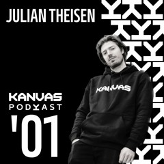 KANVAS Podkast '01 - Julian Theisen