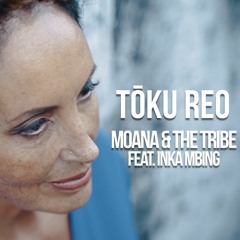Tōku Reo (feat. Inka Mbing)