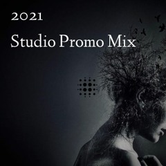 Studio Promo Mix 2021 - Deep / Dark / Melodic House & Progressive