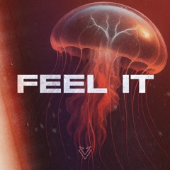 Feel It