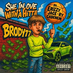 She In Love with a hitta