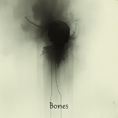 Bones