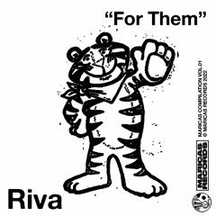 Riva - For Them