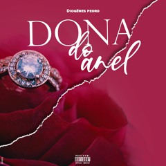 Dona Do Anel (Prod by Arcanjo)