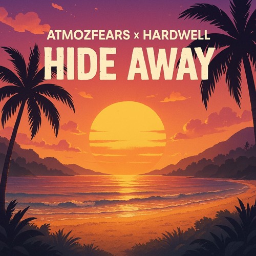 Hardwell & Atmozfears ft Matluck - Hide Away (UNRELEASED)