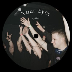 Your Eyes