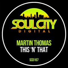 Martin Thomas - This 'N' That (Radio Mix)