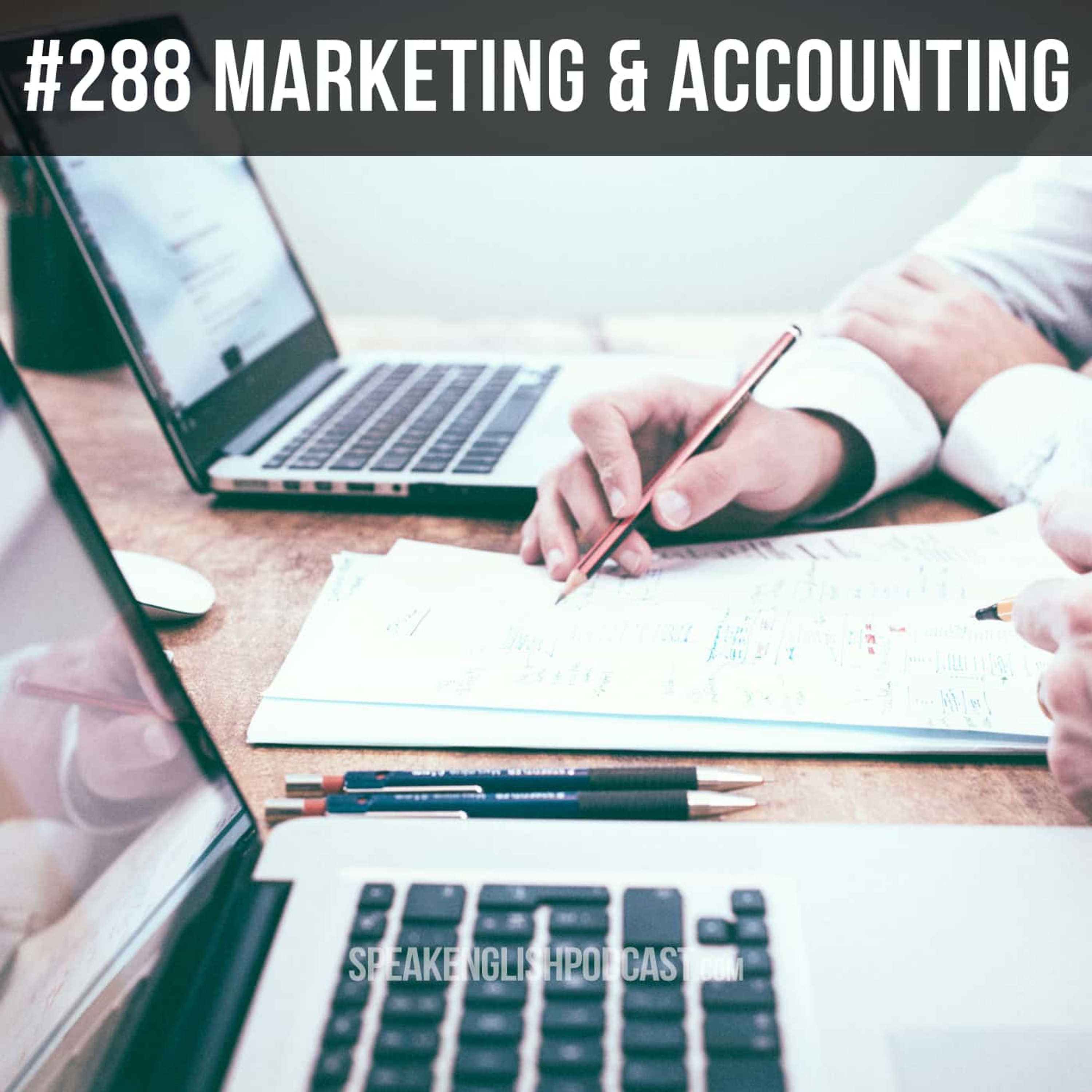 #288 Marketing and Accounting Made Simple episode artwork