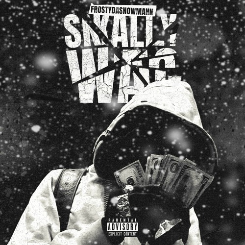 FRosTydaSnowMann - sKaLLyWag (Prod. WockHarder & FBeat)
