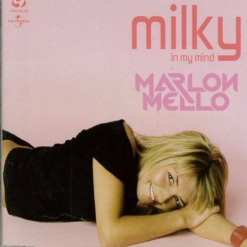 In My Mind - Milky, Carlos Pepper (Marlon Mello Mash)