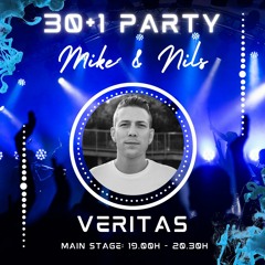 Veritas @ 30+1 Party ~ Mike & Nils (Main Stage)