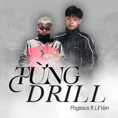 Từng Drill - Pogasus ft. Lil Van Prod : R$C ROID & NAKO