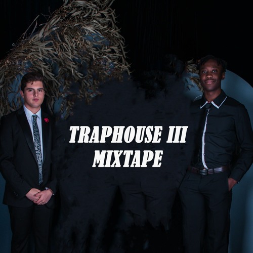 Traphouse III Mixtape