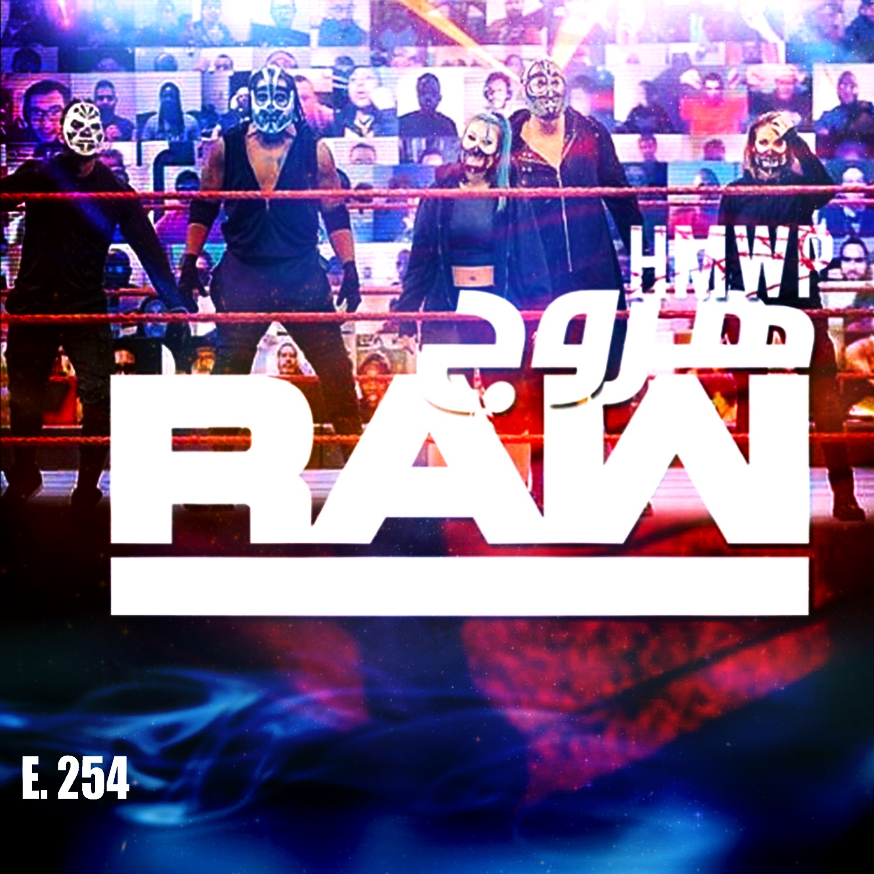 هروج راو - الحلقة ٢٥٤ episode artwork