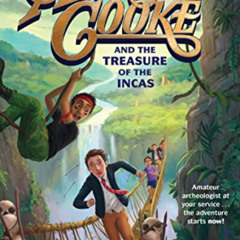 View EPUB 📑 Addison Cooke and the Treasure of the Incas by  Jonathan W. Stokes EBOOK