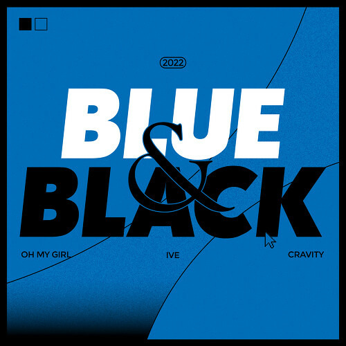 효정,아린(오마이걸),장원영,이서(IVE),세림,정모(CRAVITY) - Blue & Black