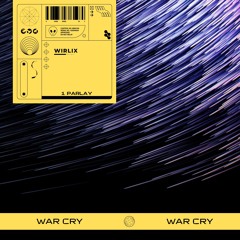 1 Parlay - War Cry