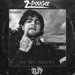 1900Rugrat - One Take Freestyle Flip (Z-Dougie Flip)