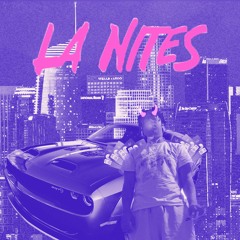La Nites [Baller]