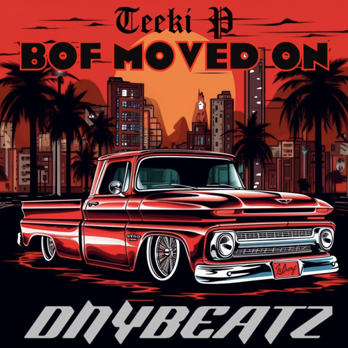 Ma Teeki Rapper Stream Bof Moved On (ProdBy: DNYBEATZ) by Teeki P | Listen online for ...