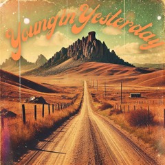 Young In Yesterday