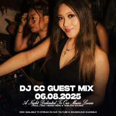 DJ CC Wednesday Link Up Guest Mix | 06.08.2025