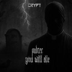You will DIE